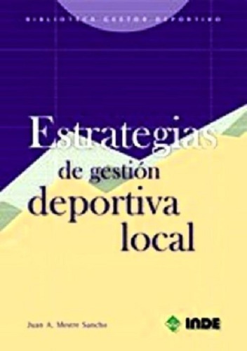 Estrategias De Gestion Deportiva Local