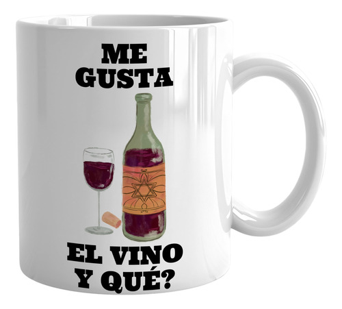 Taza Me Gusta El Vino