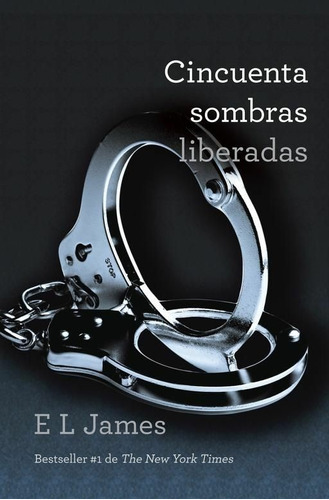Cincuenta Sombras Liberadas (inglés)Fifty Shades Freed 