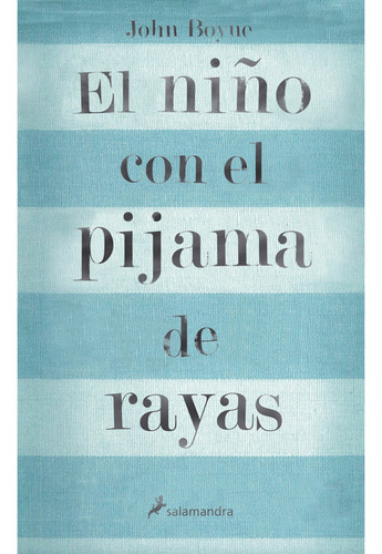 Libro El Niño Con El Pijama De Rayas