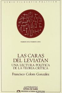 Caras Del Leviatan,las - Colom Gonzalez, Francisco