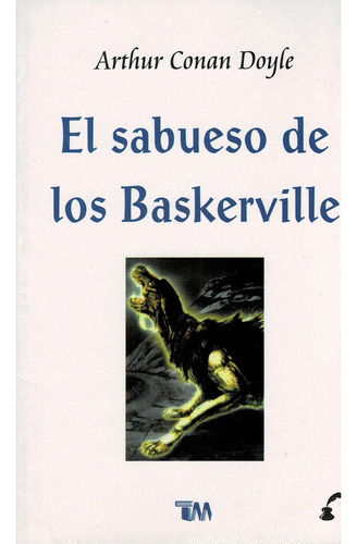 El Sabueso De Los Baskerville - Doyle, Arthur Conan