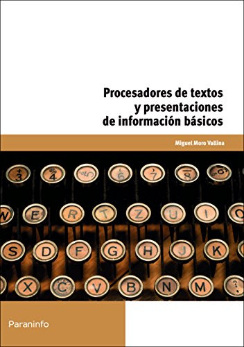 Libro Procesadores De Textos Y Presentaciones De Información