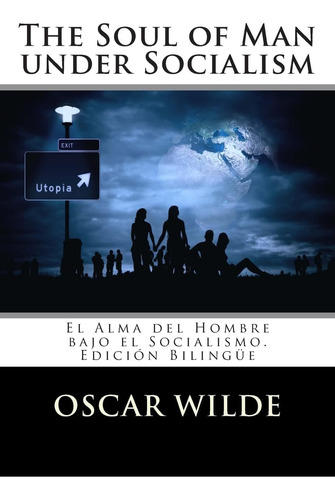 Libro The Soul Of Man Under Socialism: El Alma Del Hombre Ba