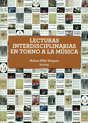 Libro Lecturas Interdisciplinarias En Torno A La Musica