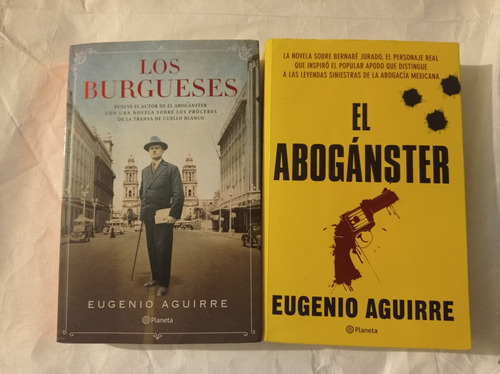 Libros. Eugenio Aguirre. Los Burgueses/ El Aboganster (Usado)