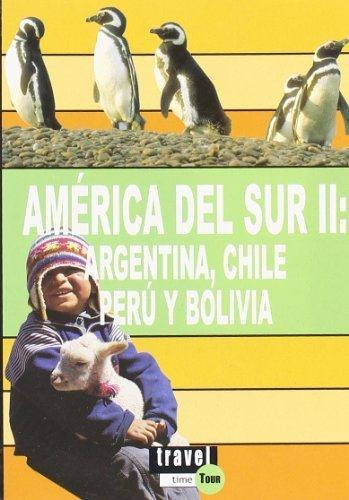 America Del Sur Ii: Argentina, Chile Peru Y Bolivia (b) - Tr
