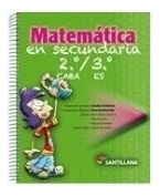 Matematica En Secundaria 2/3 - Santillana