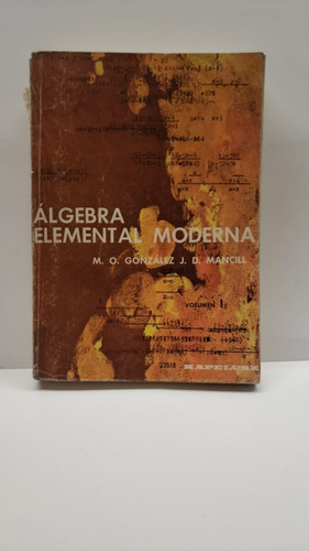 Algebra Elemental Moderna - Gonzalez - Kapelusz Usado 