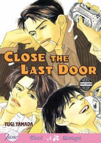 Close The Last Door (yaoi): V. 1 Yugi Yamada (ent. Inmedia)