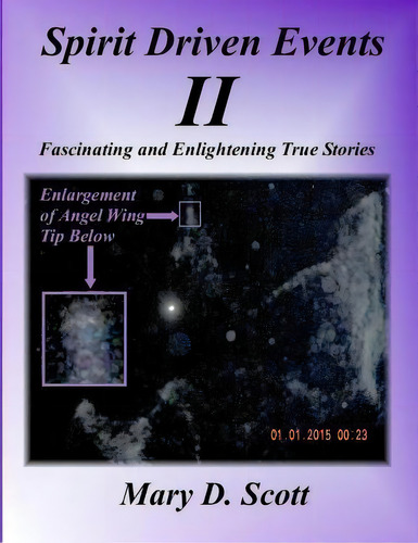 Spirit Driven Events Ii, De Mary D Scott. Editorial Createspace Independent Publishing Platform, Tapa Blanda En Inglés