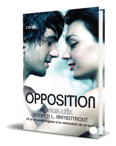 Libro Opposition [ Jennifer L. Armentrout ] Original