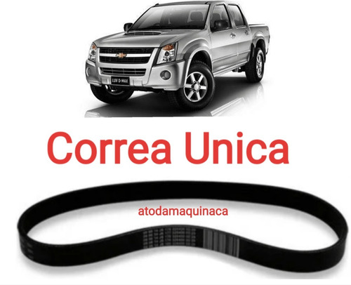 Correa Unica Luv Dmax 2005 2006 2007 2008 2009 2010