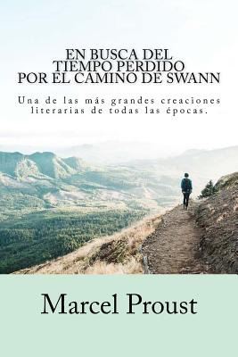 Libro En Busca Del Tiempo Perdido - Por El Camino De Swan...