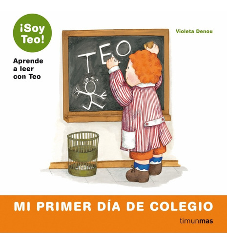 Libro - Mi Primer Día De Colegio 