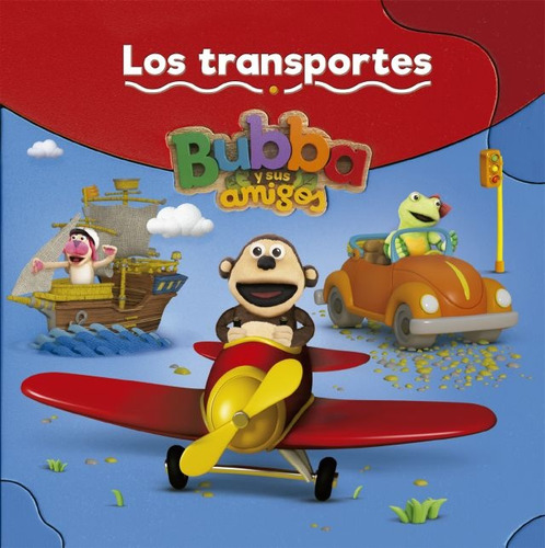 Bubba Los Transportes - Varios Autores