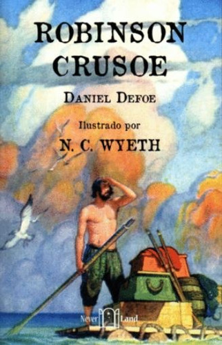 Robinson Crusoe  - Daniel Defoe