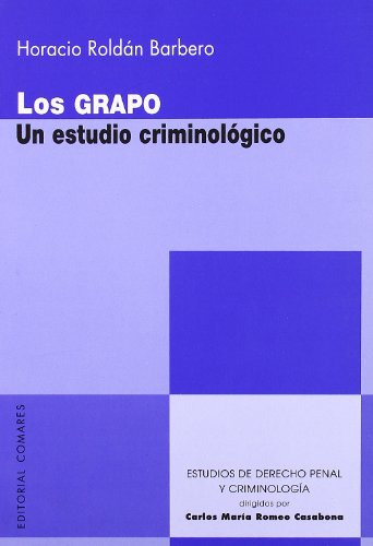 Grapo Los-un Estudio Criminologico -sin Coleccion-