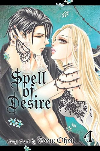 Spell Of Desire, Vol 4