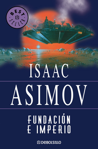 Fundación E Imperio (fundación 12) - Asimov, Isaac - *