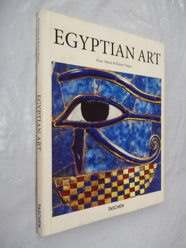Livro - Egyptian Art - Rose-maria & Rainer Hagen - Outlet 