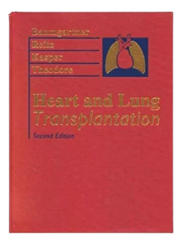Heart And Lung Transplantation