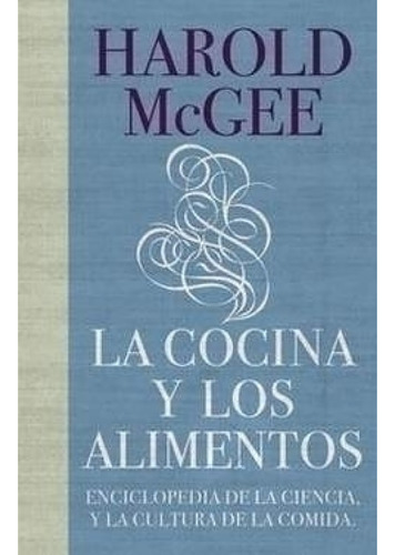 Libro La Cocina Y Los Alimentos