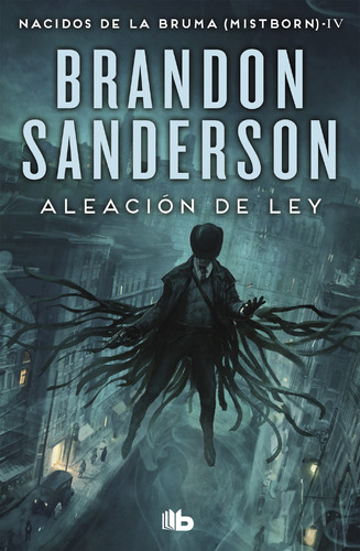 Libro Aleacion De Ley - Sanderson, Brandon