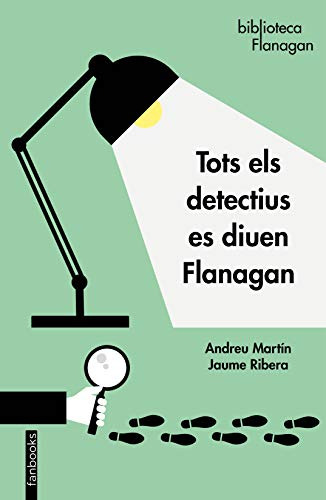 Tots Els Detectius Es Diuen Flanagan -biblioteca Flanagan-