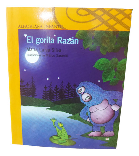 Gorila Razan, De Maria Luisa Silva. Serie 1 Editorial Loqueleo, Tapa Blanda, Edición 1era En Español