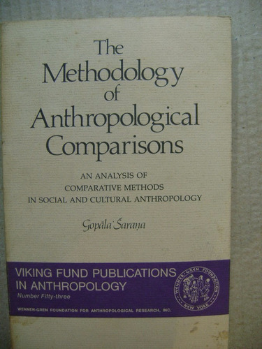 Methodology Of Anthropological Comparisons - Gopala Sarana