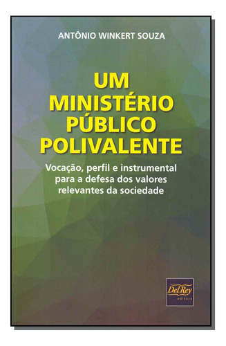 Libro Um Ministerio Publico Polivalente De Souza Antonio Win