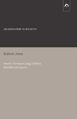 Libro Imagination Is Reality : Western Nirvana In Jung, H...