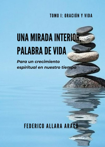 Libro: Una Mirada Interior, Palabra De Vida: Para Un Crecimi