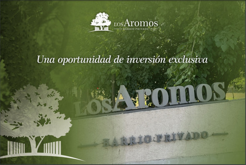 Barrio Privado Los Aromos , Conjunto Inmobiliario Completo