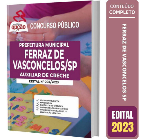 Apostila Ferraz De Vasconcelos Sp - Auxiliar De Creche