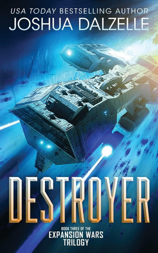 Libro: Destroyer: Book Three Of The Expansion Wars Trilogy (