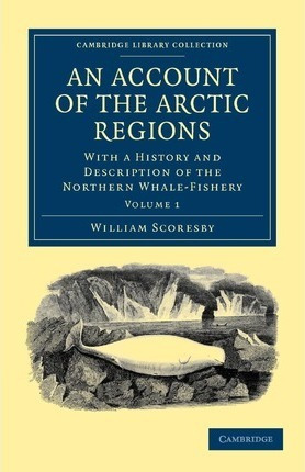 Libro An Account Of The Arctic Regions : With A History A...