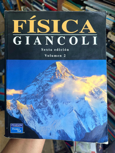 Física Giancoli - Volumen 2 - Sexta Edición - Original