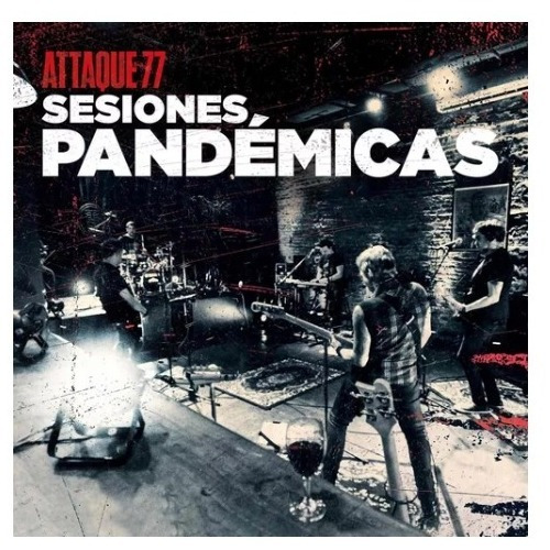 Attaque 77 Sesiones Pandemicas 2lps