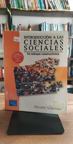 Introducción A Las Ciencias Sociales/ Macario Schettino