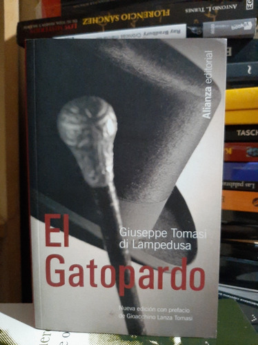 El Gatopardo. Giuseppe Tomasi Di Lampedusa. (ltc)