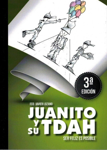 Libro Juanito Y Su Tdah