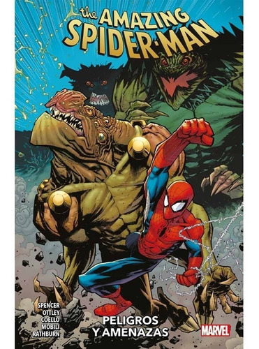The Amazing Spider Man : Peligros Y Amenazas - Marvel Comics