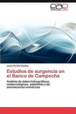 Estudios De Surgencia En El Banco De Campeche - Portilla ...