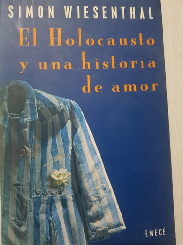 Libro El Holocausto Y Una Historia De Amor 