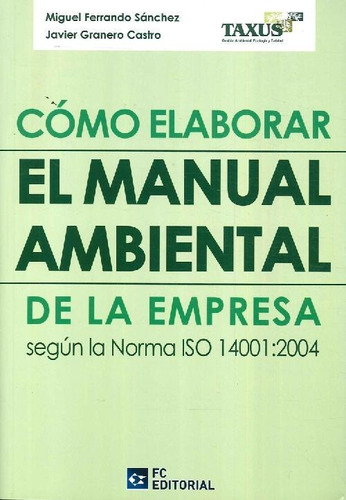 Libro Cómo Elaborar El Manual Ambiental De La Empresa De Jav