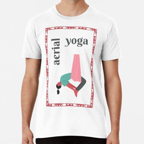 Remera Marco Rectangular De Yoga Aéreo Algodon Premium