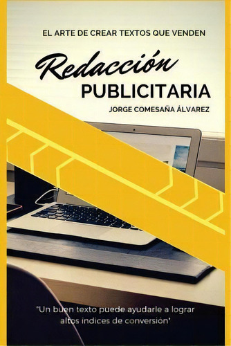 Redaccion Publicitaria, De Jorge Comesaña Álvarez. Editorial Createspace Independent Publishing Platform, Tapa Blanda En Español