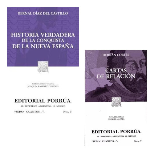 Historia Verdadera Conquista Nueva España + Cartas Relacion 